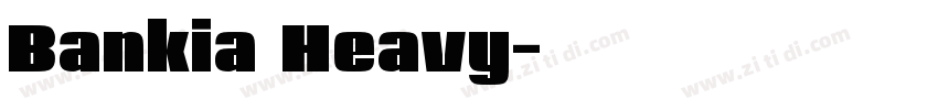 Bankia Heavy字体转换 Bankia Heavy字体转换